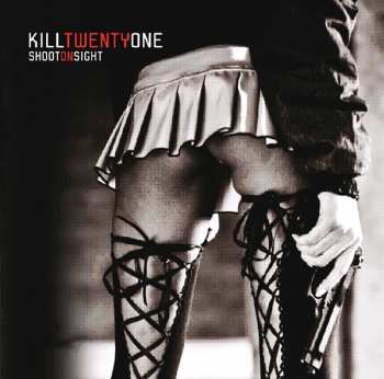 Kill Twentyone: Shoot On Sight