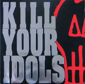 Kill Your Idols: No Gimmicks Needed