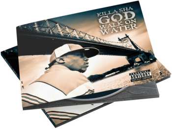 CD Killa Sha: God Walk On Water