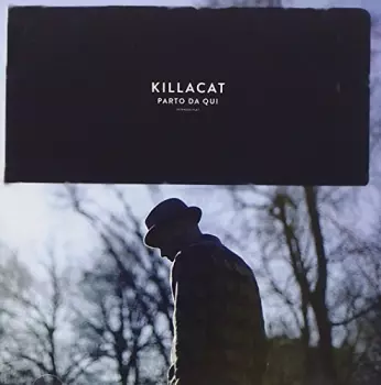 Killacat: Parto Da Qui