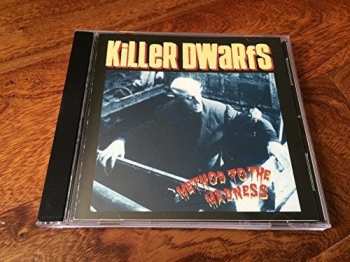 CD Killer Dwarfs: Method To The Madness