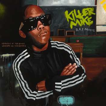Album Killer Mike: R.A.P. Music
