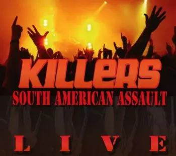 Killers: Assault On South America