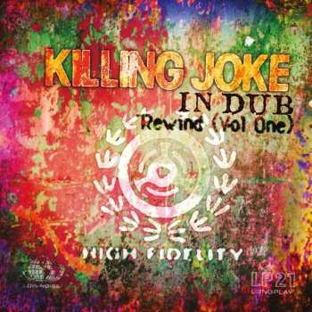 Album Killing Joke: In Dub Rewind (Vol One)