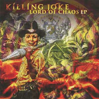 CD Killing Joke: Lord Of Chaos EP 434085
