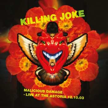 2CD Killing Joke: Malicious Damage - Live At The Astoria 12.10.03 272709