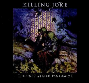 CD Killing Joke: The Unperverted Pantomime 289833