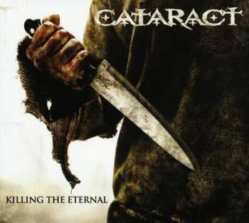 Album Cataract: Killing The Eternal