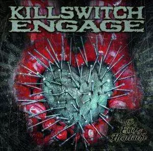 Killswitch Engage: The End Of Heartache
