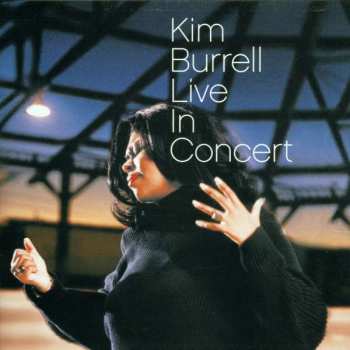 CD Kim Burrell: Live In Concert 408602