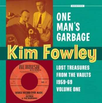 Kim Fowley: Another Man's Gold
