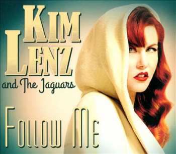 Album Kim Lenz And The Jaguars: Follow Me
