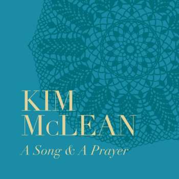 Album Kim Mclean: A Song & A Prayer