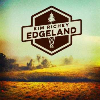 Album Kim Richey: Edgeland