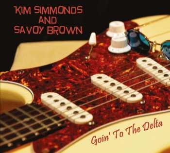 Album Kim Simmonds: Goin' To The Delta