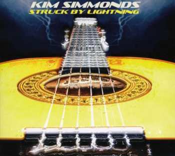 Album Kim Simmonds: Struck By Lightning