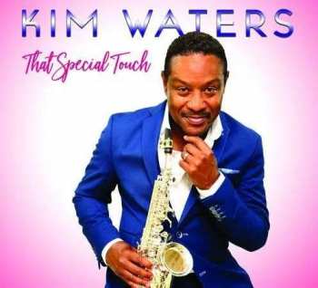 Album Kim Waters: That Special Touch