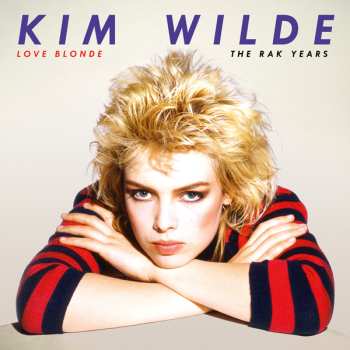 Album Kim Wilde: Love Blonde-the Rak Years 1981-1983