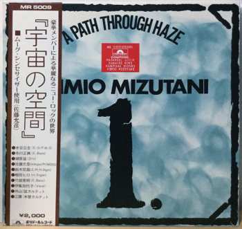 Kimio Mizutani: A Path Through Haze