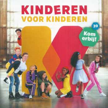 Album Kinderen voor Kinderen: 39 - Kom Erbij!