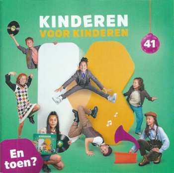 Album Kinderen voor Kinderen: 41 - En Toen?