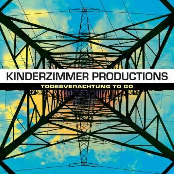 Album Kinderzimmer Productions: Todesverachtung To Go