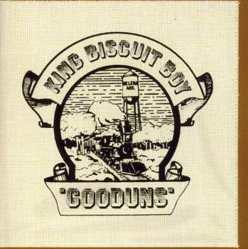 CD King Biscuit Boy: Gooduns