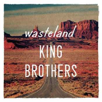 Album King Brothers: Wasteland