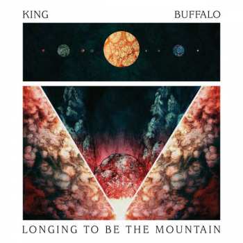 LP King Buffalo: Longing To Be The Mountain CLR 150261