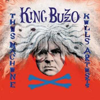 Album King Buzzo: This Machine Kills Artists