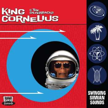 Album King Cornelius And The Silverbacks: Swinging Simian Sounds