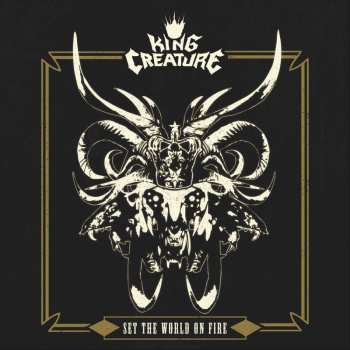 LP King Creature: Set The World On Fire 513946