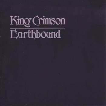 CD King Crimson: Earthbound 381798