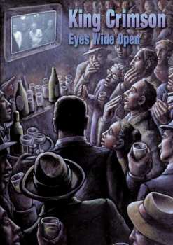 Album King Crimson: Eyes Wide Open