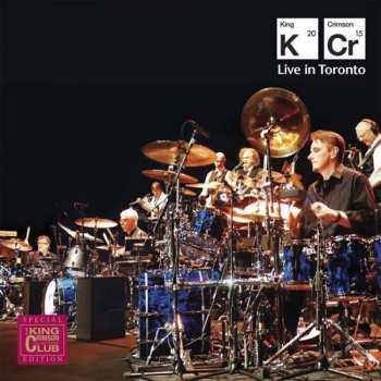 Album King Crimson: Live In Toronto
