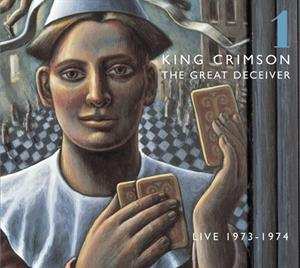 2CD King Crimson: The Great Deceiver: Part One 383358