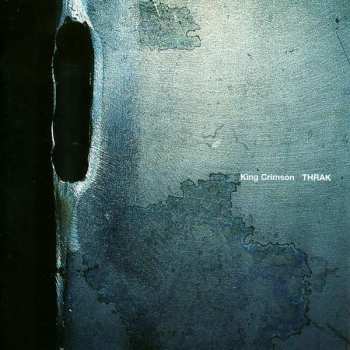 Album King Crimson: THRAK