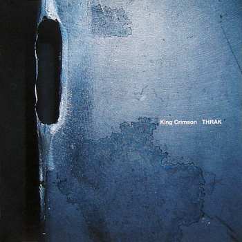 CD/DVD King Crimson: THRAK DIGI 156583