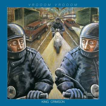 Album King Crimson: VROOOM VROOOM