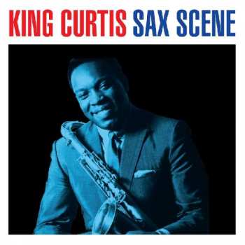 2CD King Curtis: Sax Scene 401123