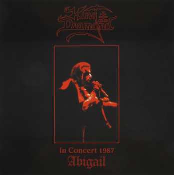 Album King Diamond: In Concert 1987 - Abigail