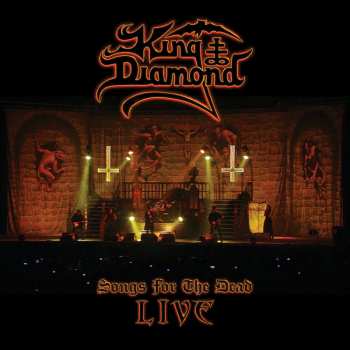 Album King Diamond: Songs For The Dead Live