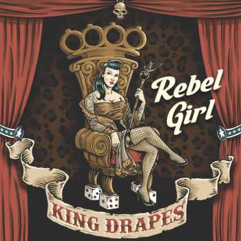 King Drapes: Rebel Girl