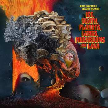 Album King Gizzard And The Lizard Wizard: Ice, Death, Planets, Lungs, Mushrooms And Lava
