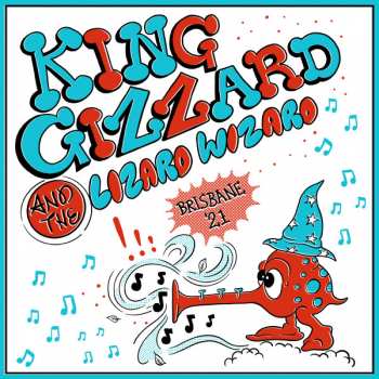 Album King Gizzard And The Lizard Wizard: Live In Brisbane '21