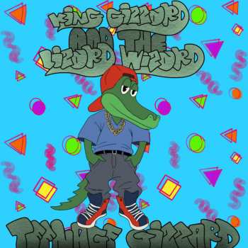 LP King Gizzard And The Lizard Wizard: Teenage Gizzard LTD | CLR 435737