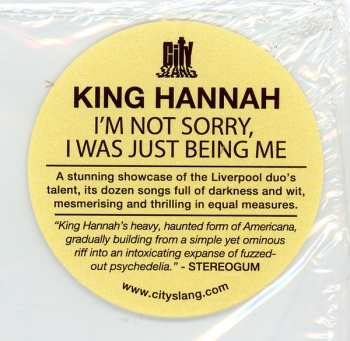CD King Hannah: I'm Not Sorry, I Was Just Being Me 489763