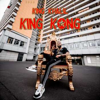 King Khalil: King Kong