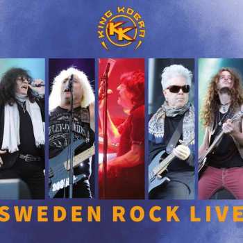 Album King Kobra: Sweden Rock Live