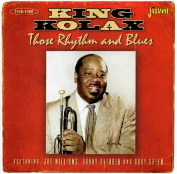 Album King Kolax: Those Rhythm And Blues